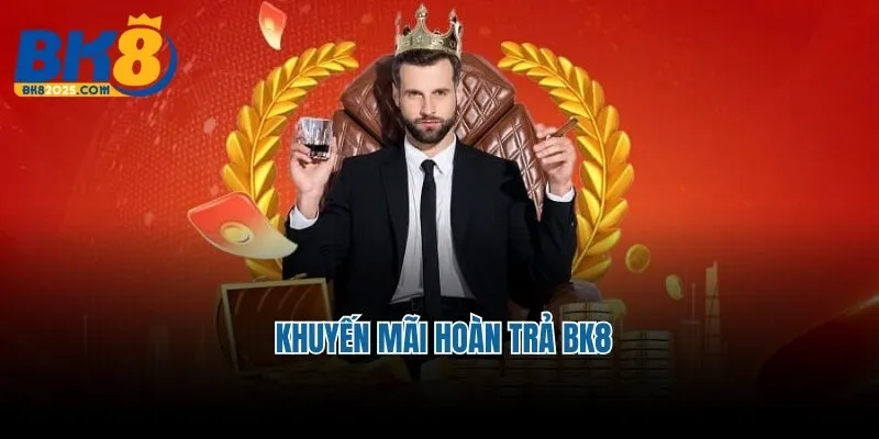 Chính Sách Khuyến Mãi Hoàn Trả BK8 Cho Thành Viên